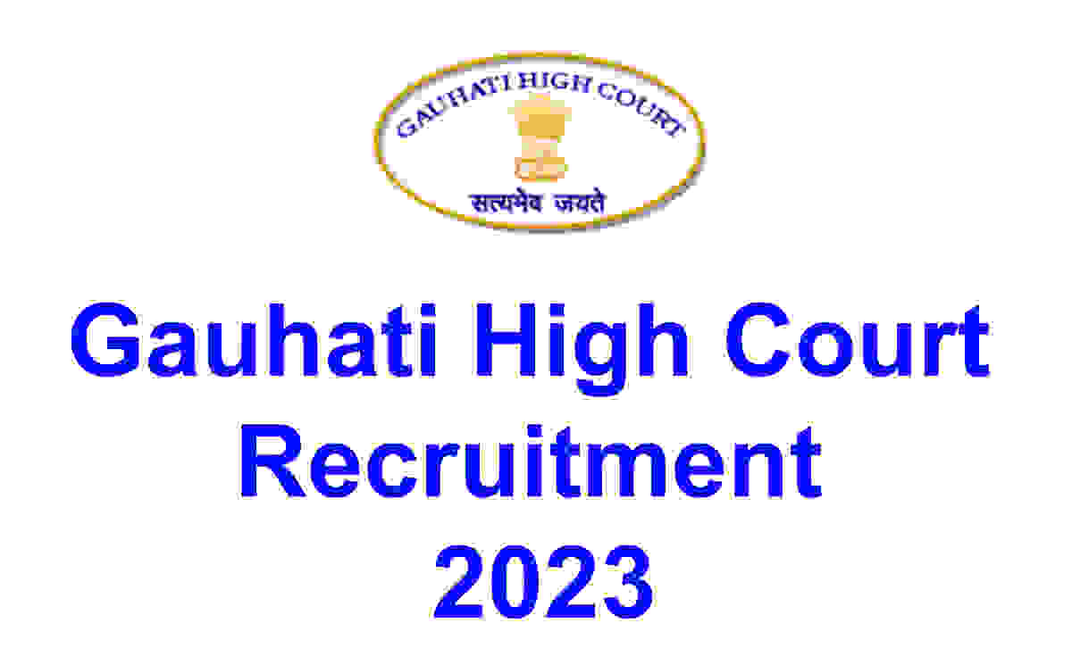 Gauhati High Court Recruitment 2023
