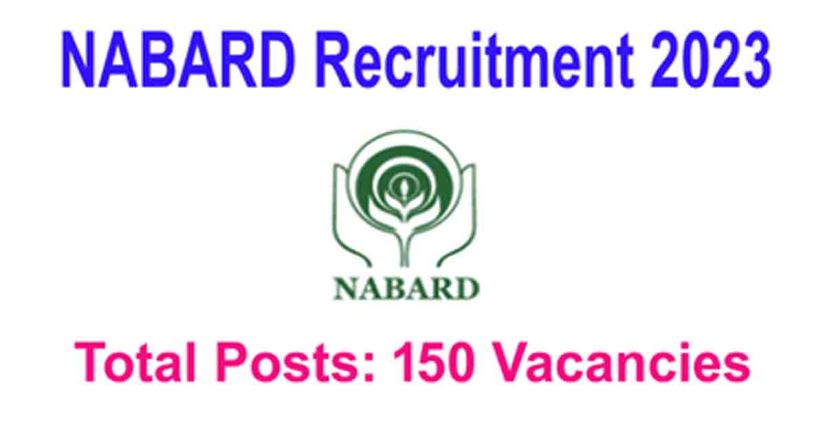 150 Vacancies NABARD Recruitment 2023 For Assistant Manager Online Apply