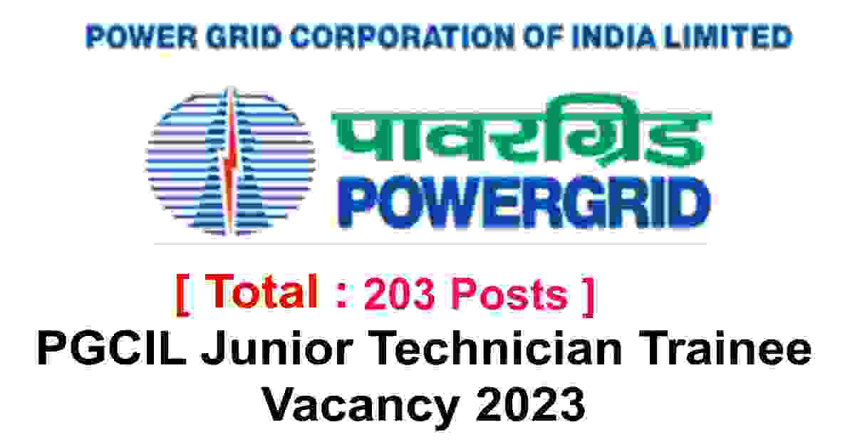 PGCIL Junior Technician Trainee Vacancy 2023