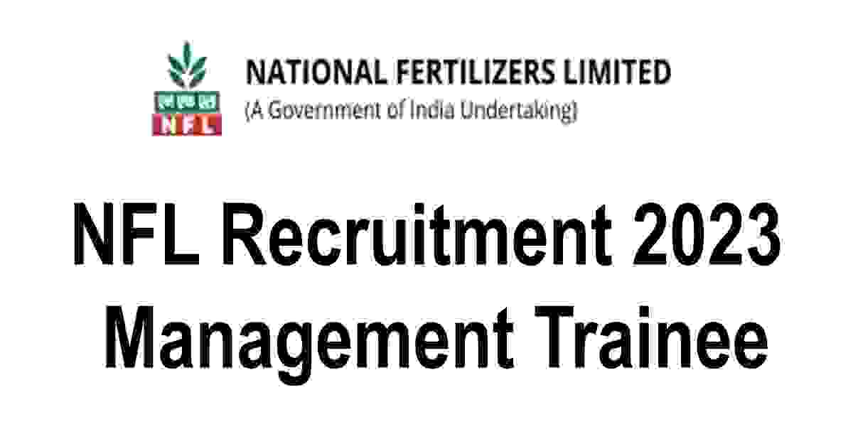 NFL Recruitment 2023 For 74 Management Trainee