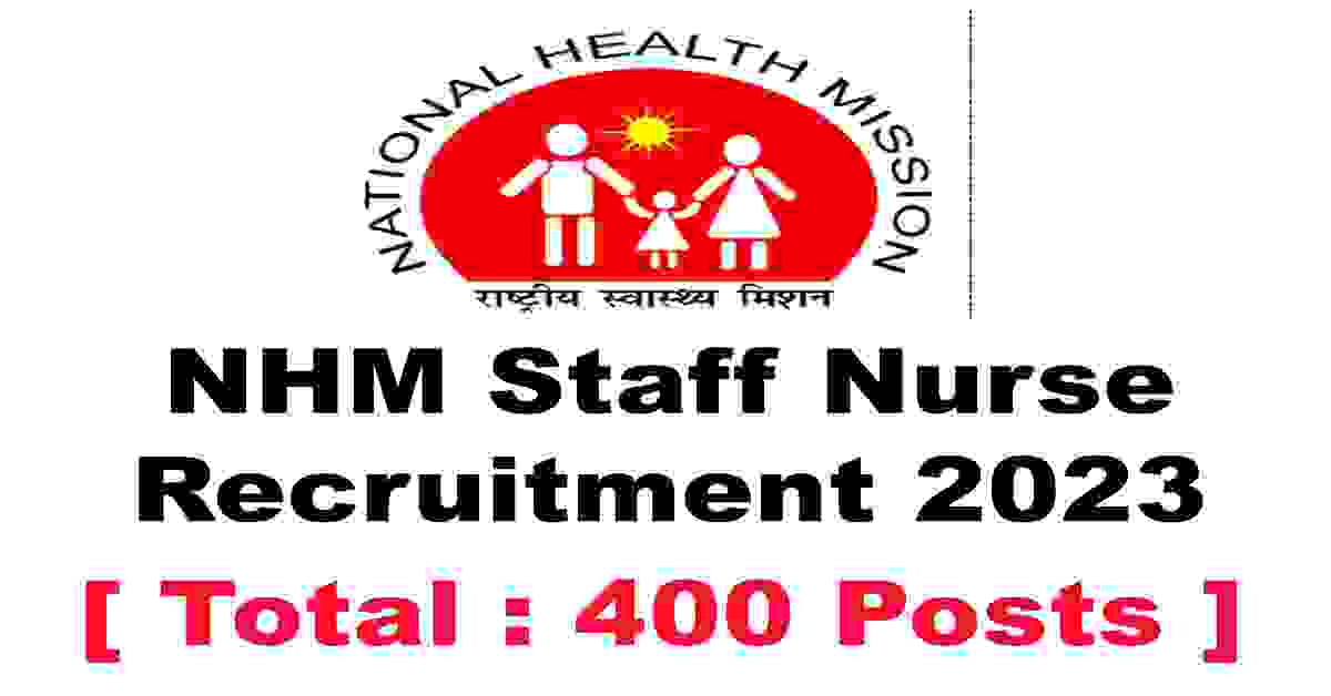 NHM Staff Nurse Recruitment 2023