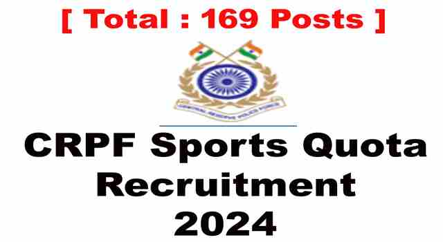 CRPF Sports Quota Recruitment 2024