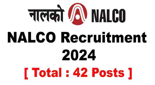 NALCO Recruitment 2024