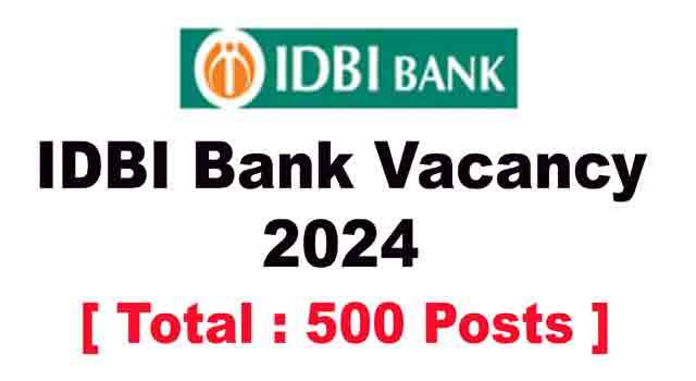 IDBI Bank Vacancy 2024