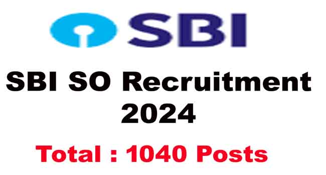 SBI SO Recruitment 2024