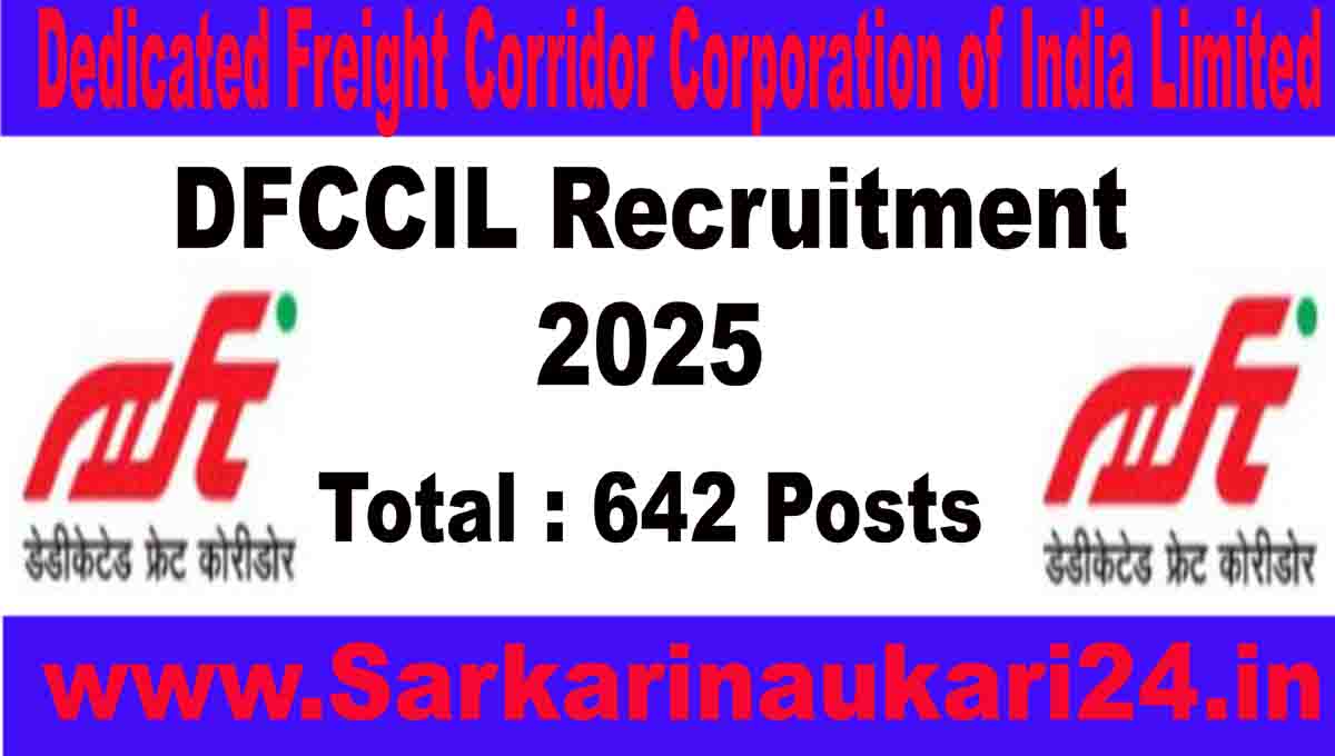 DFCCIL Recruitment 2025