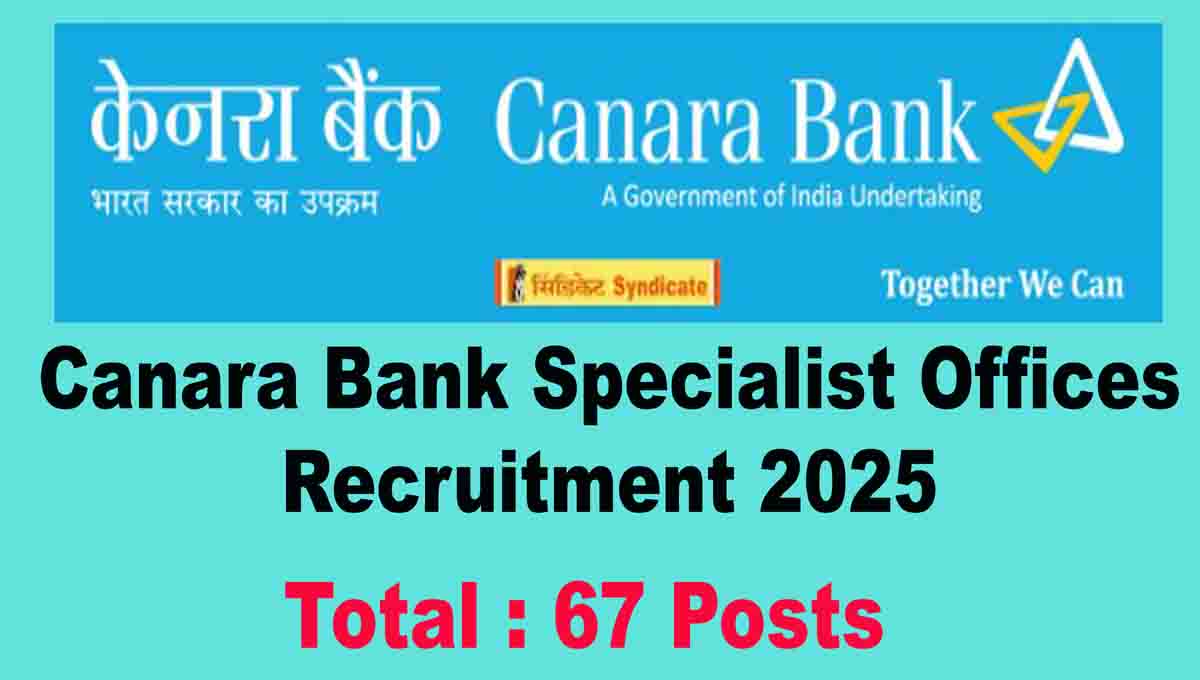 Canara Bank Specialist Offices Employment News Notification Published, Multiple vacancies PDF Check