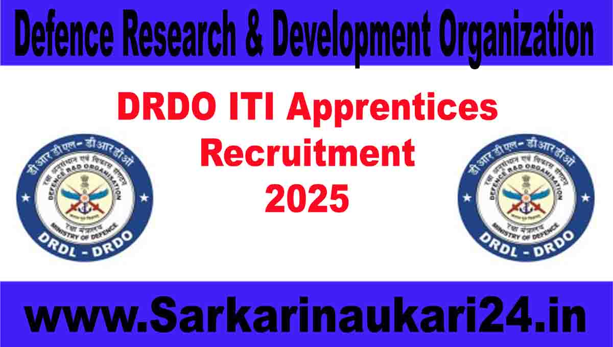 DRDO ITI Apprentices Recruitment 2025