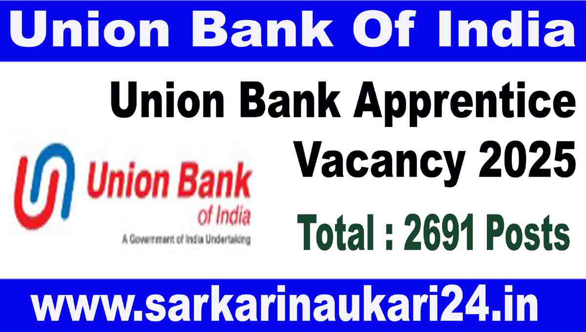 Union Bank Apprentice Vacancy 2025