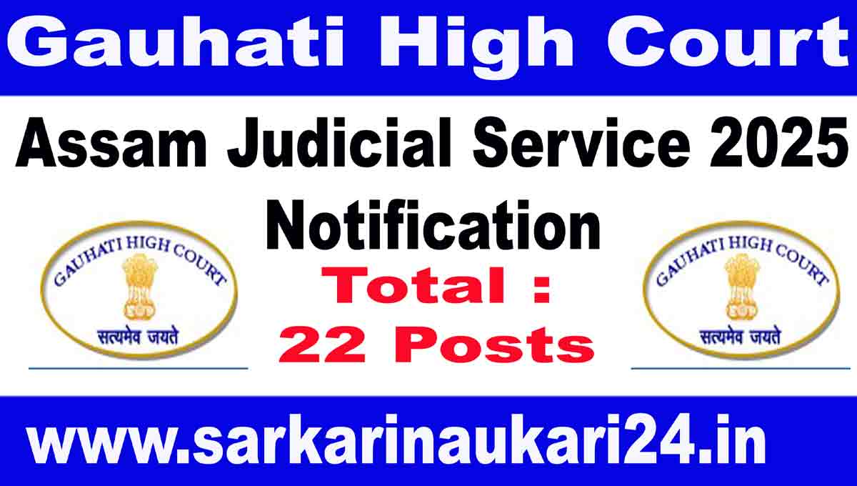 Assam Judicial Service 2025 Notification