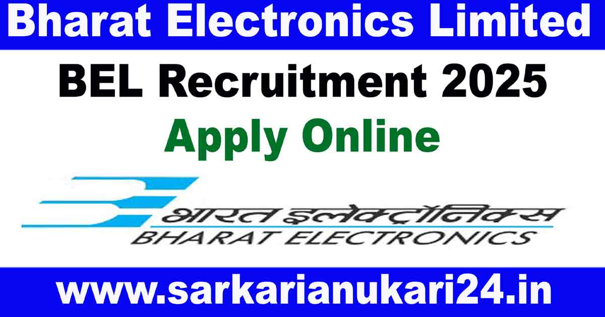BEL Recruitment 2025 Apply Online: Check Eligibility, Salary Structure & deadline