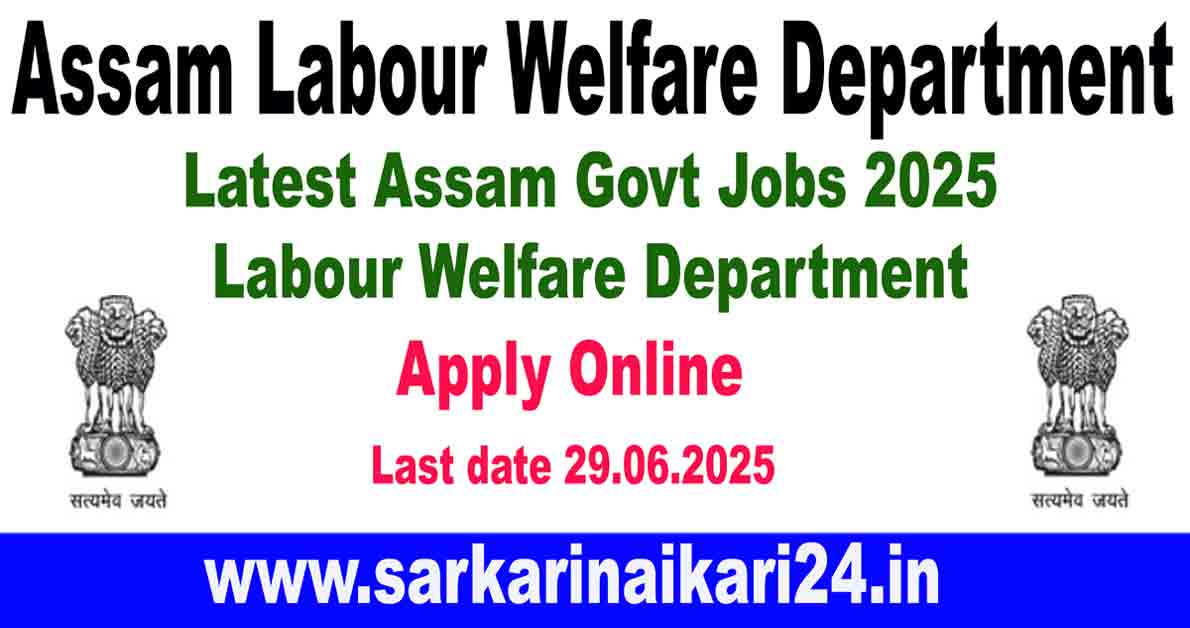 Latest Assam Govt Jobs 2025
