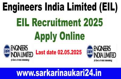 EIL Recruitment 2025: Apply Online for Engineers, Check Eligibilty & Pay Scale