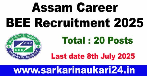 Assam Career BEE Recruitment 2025