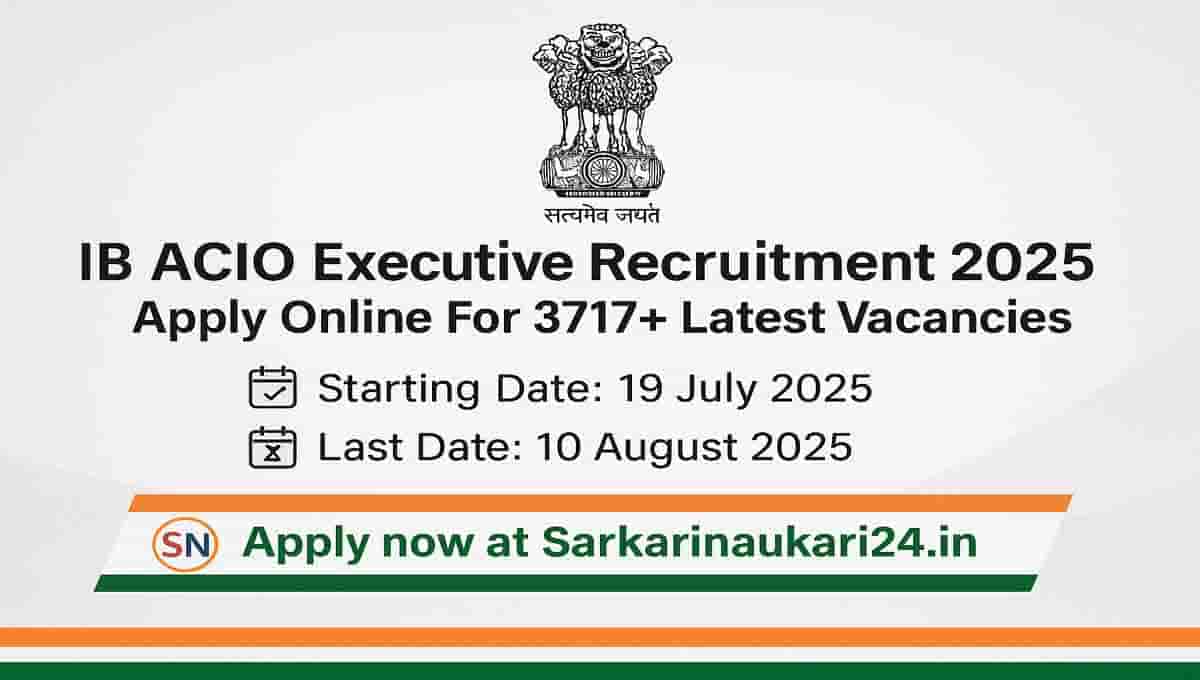 IB ACIO Executive Recruitment 2025