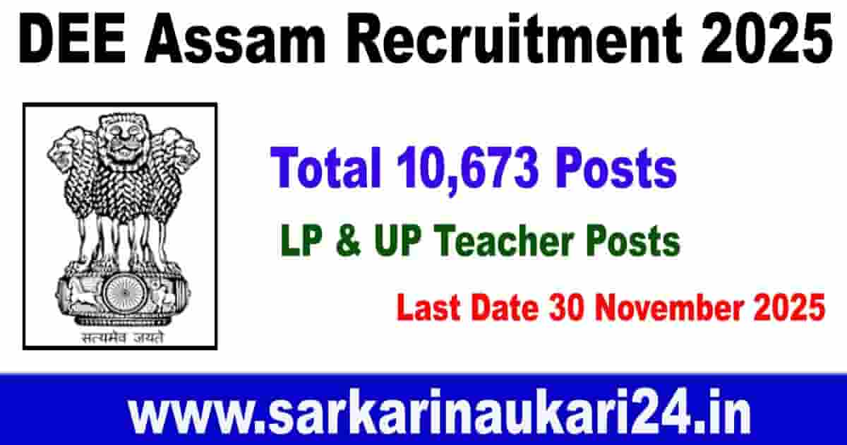 DEE Assam Recruitment 2025