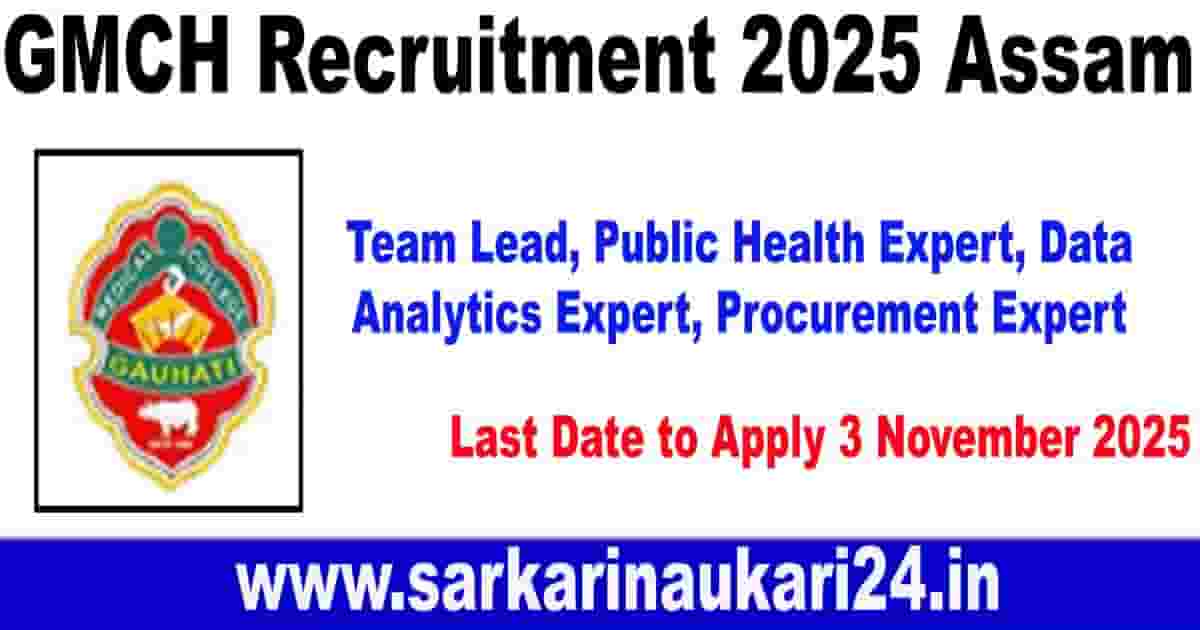 GMCH Recruitment 2025 Assam