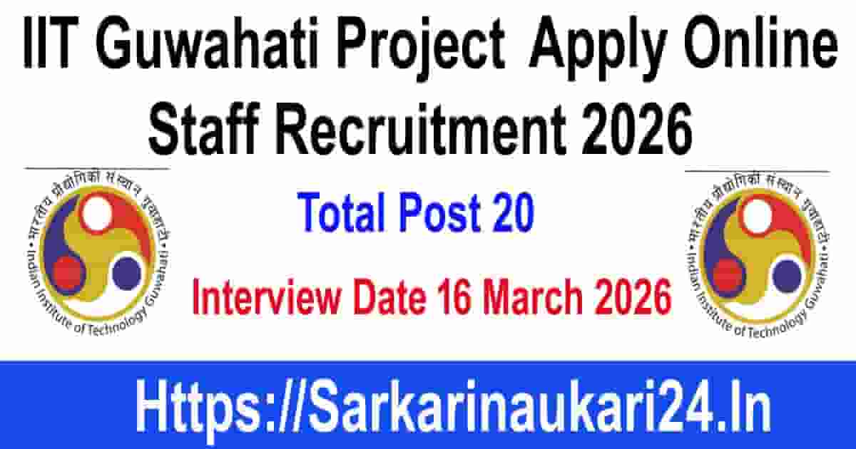 IIT Guwahati Project Staff jobs
